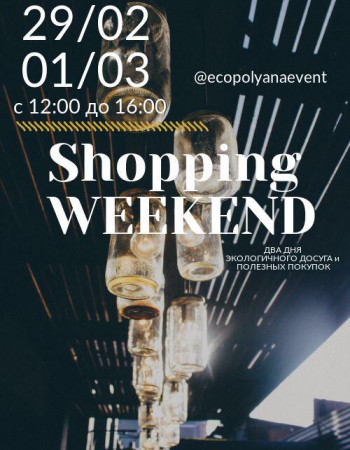 Sopping Weekend